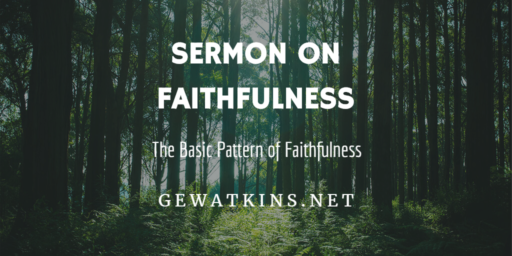 sermon on faithfulness
