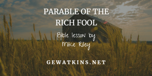 parable of the rich fool lesson