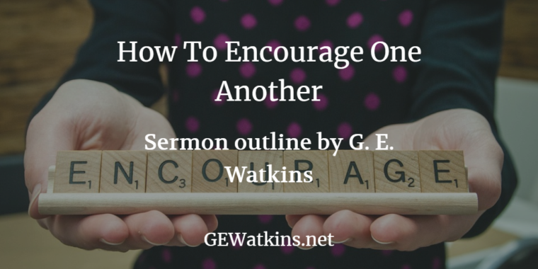 Sermon on Encouragement