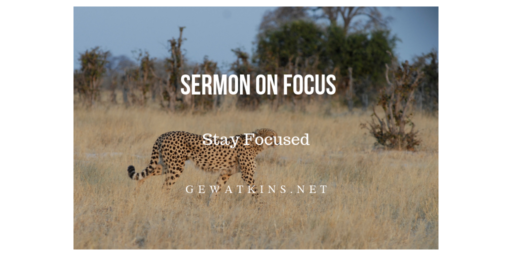 sermon on staying focused