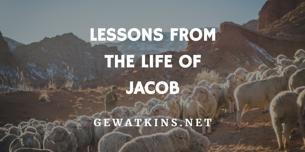 sermon-on-jacob-lessons-from-the-life-of-jacob