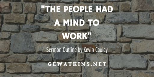 sermon on having a mind to work