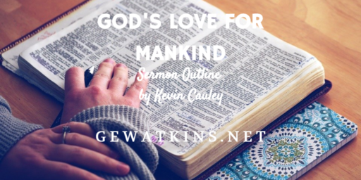Sermon on God's Love For Mankind