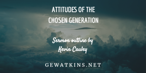 sermon on chosen generation