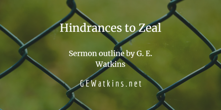hindrances to zeal