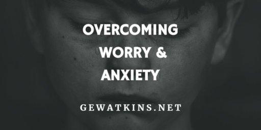 sermon on worry and anxiety