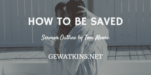 sermon on how to be saved