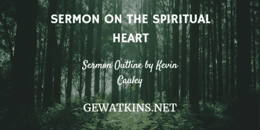 sermon on the spiritual heart